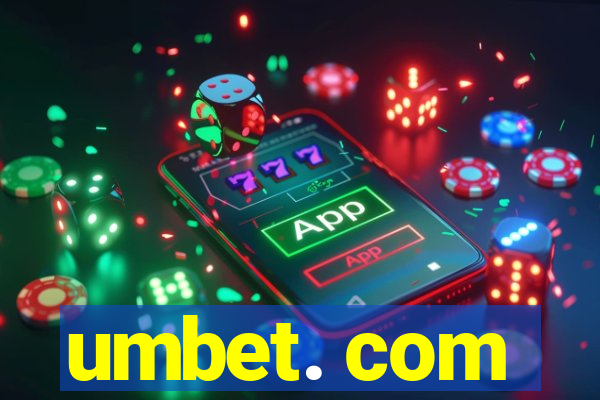 umbet. com