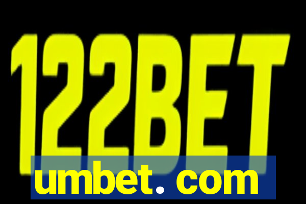 umbet. com