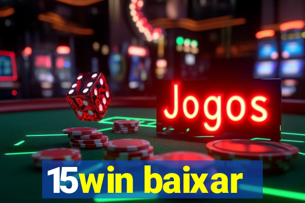 15win baixar