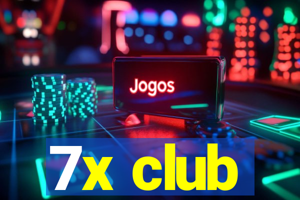 7x club