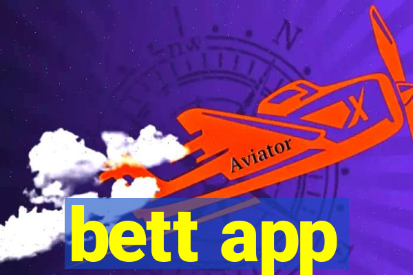 bett app