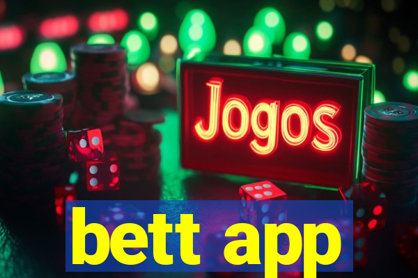 bett app