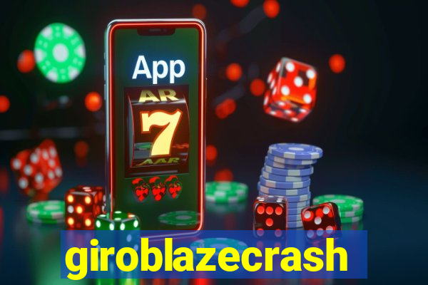 giroblazecrash