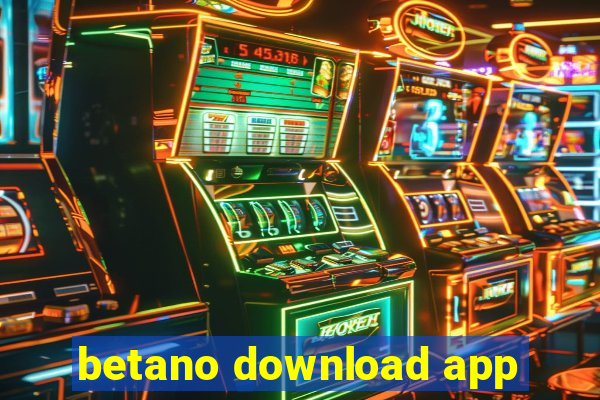 betano download app