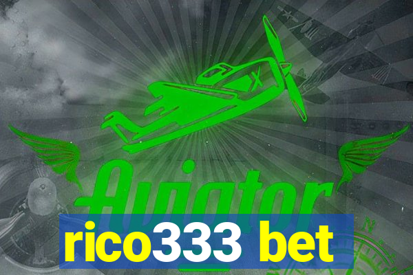 rico333 bet