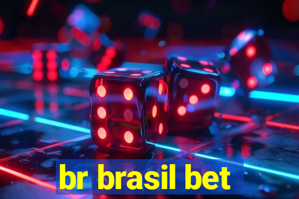 br brasil bet