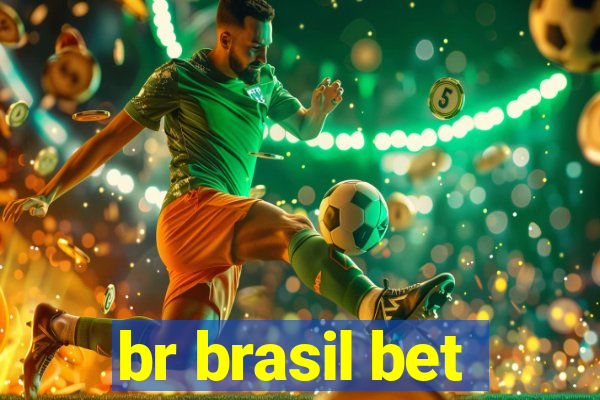 br brasil bet