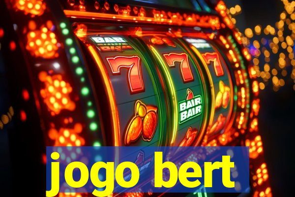 jogo bert