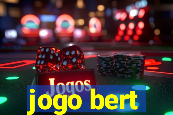 jogo bert