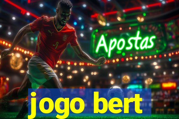 jogo bert