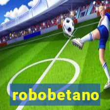 robobetano