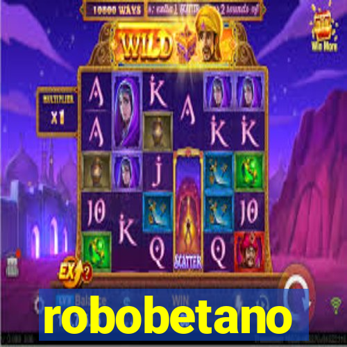 robobetano