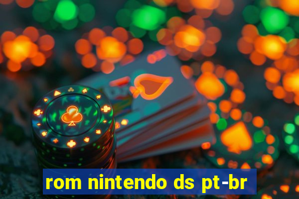 rom nintendo ds pt-br