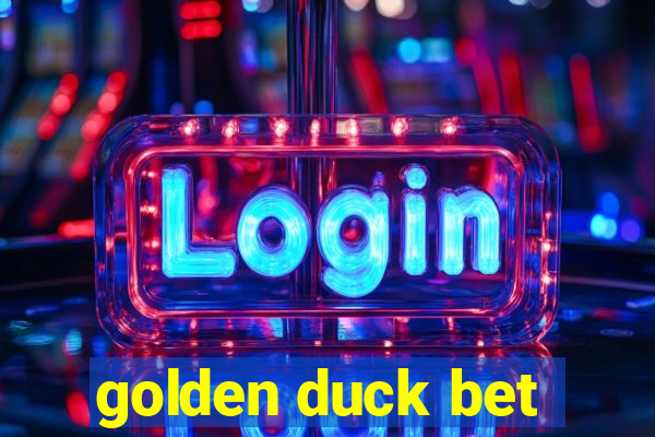 golden duck bet