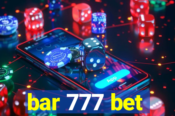 bar 777 bet