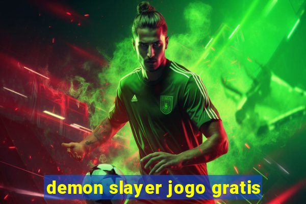 demon slayer jogo gratis