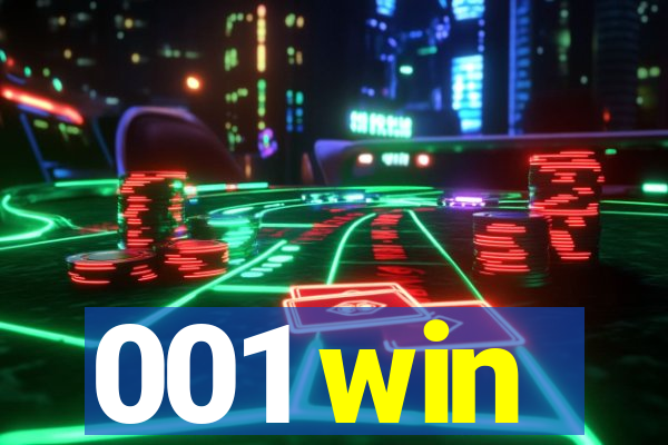 001 win