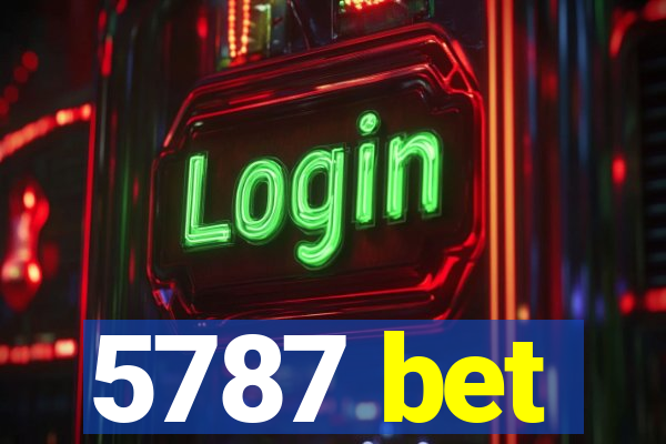 5787 bet