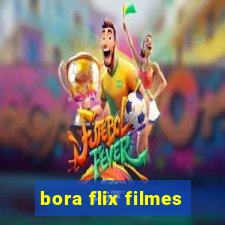 bora flix filmes