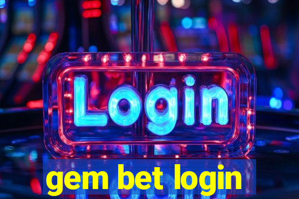 gem bet login
