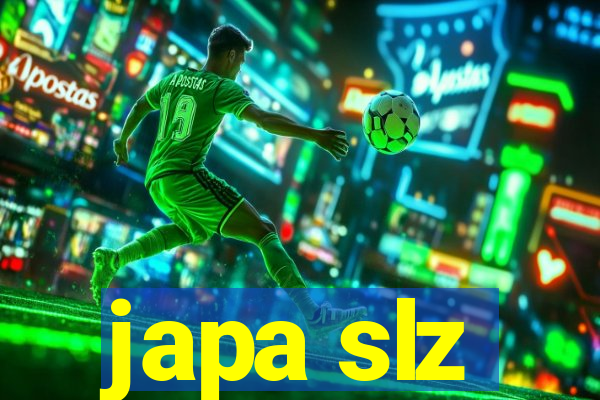 japa slz