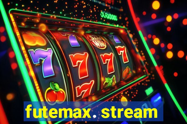futemax. stream