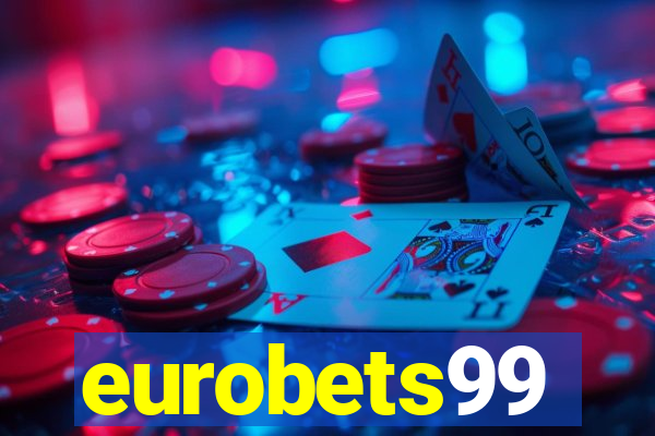 eurobets99
