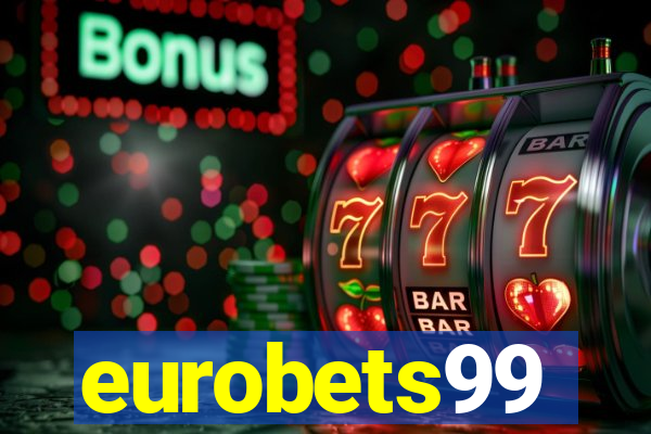 eurobets99