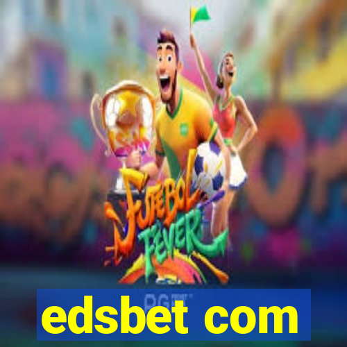 edsbet com