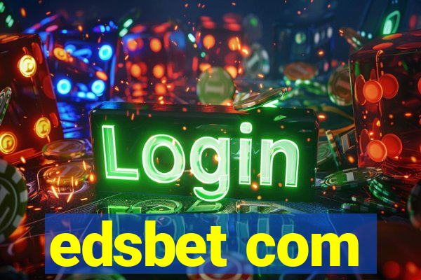 edsbet com