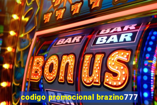 codigo promocional brazino777