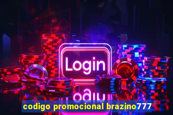 codigo promocional brazino777