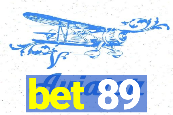 bet 89