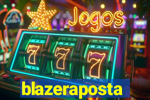 blazeraposta