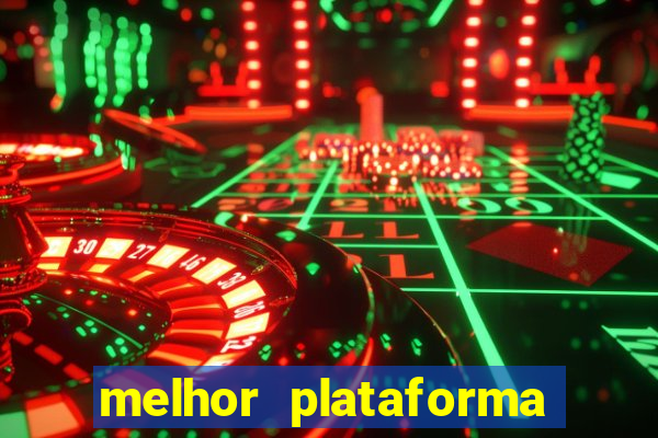 melhor plataforma para jogar fortune tiger