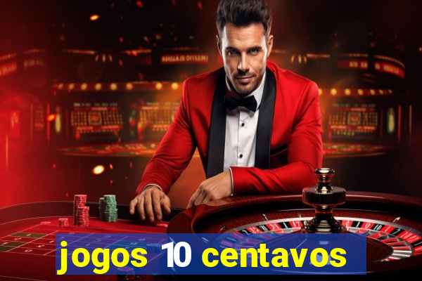 jogos 10 centavos