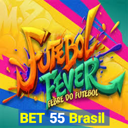 BET 55 Brasil