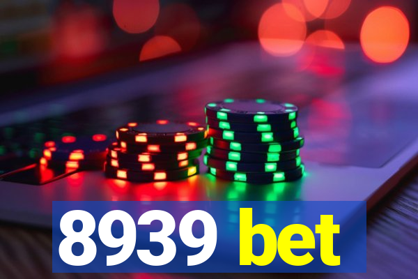8939 bet