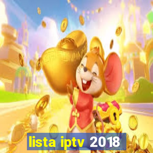 lista iptv 2018