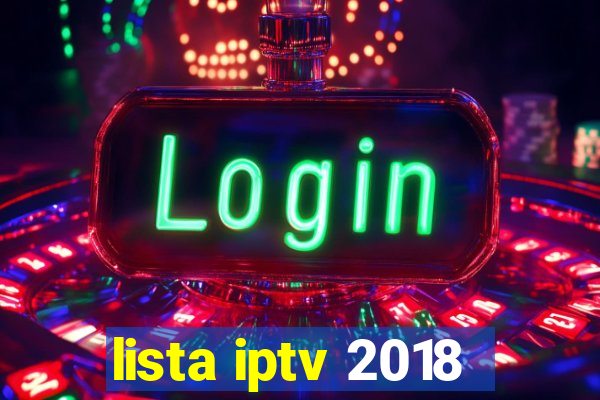 lista iptv 2018