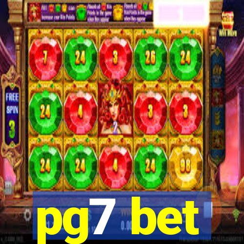 pg7 bet