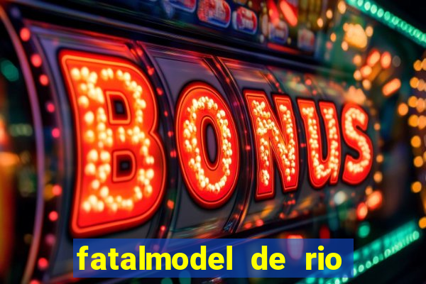 fatalmodel de rio claro sp