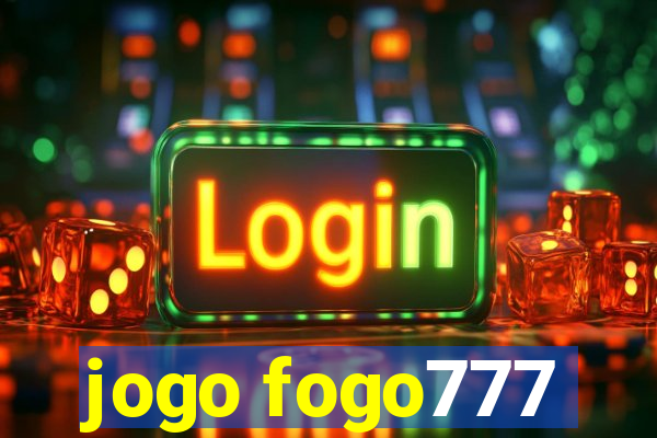 jogo fogo777