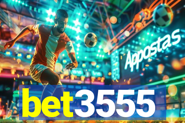 bet3555