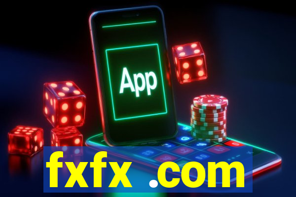 fxfx .com