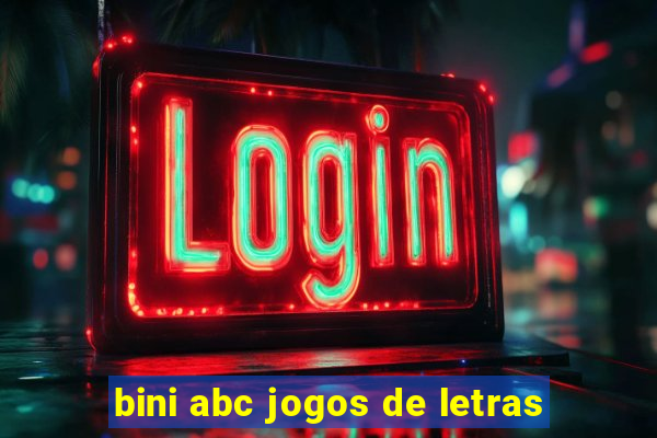 bini abc jogos de letras