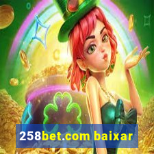 258bet.com baixar