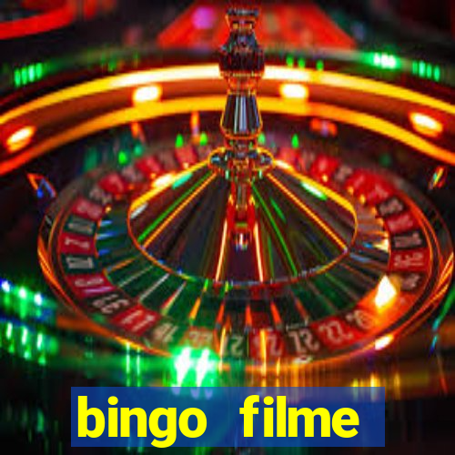 bingo filme completo dublado