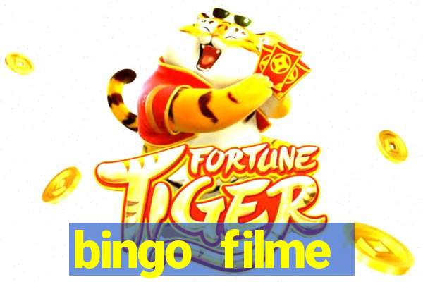 bingo filme completo dublado