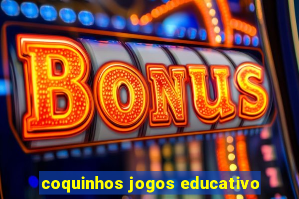 coquinhos jogos educativo